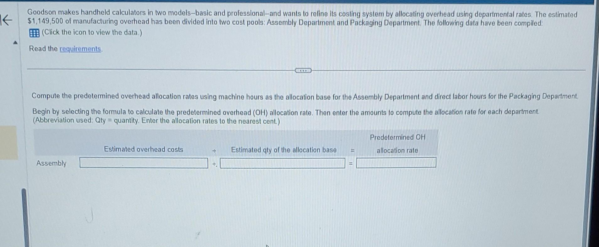  Goodson makes handheld calculators in two models-basic and professional-and wants to