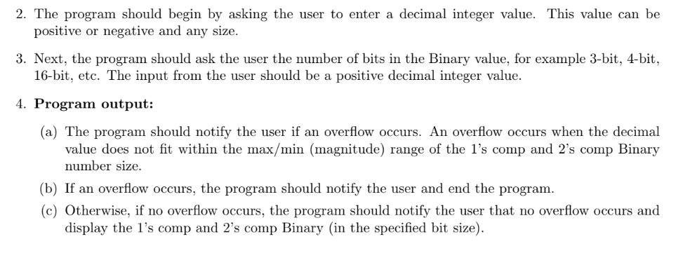 Python 2. The program should begin by asking the user to enter