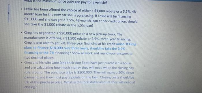 vehicle and she can afford monthly payments of $400. She wants to