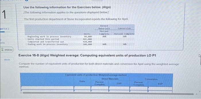  Use the following information for the Exercises below. (Algo) IThe following
