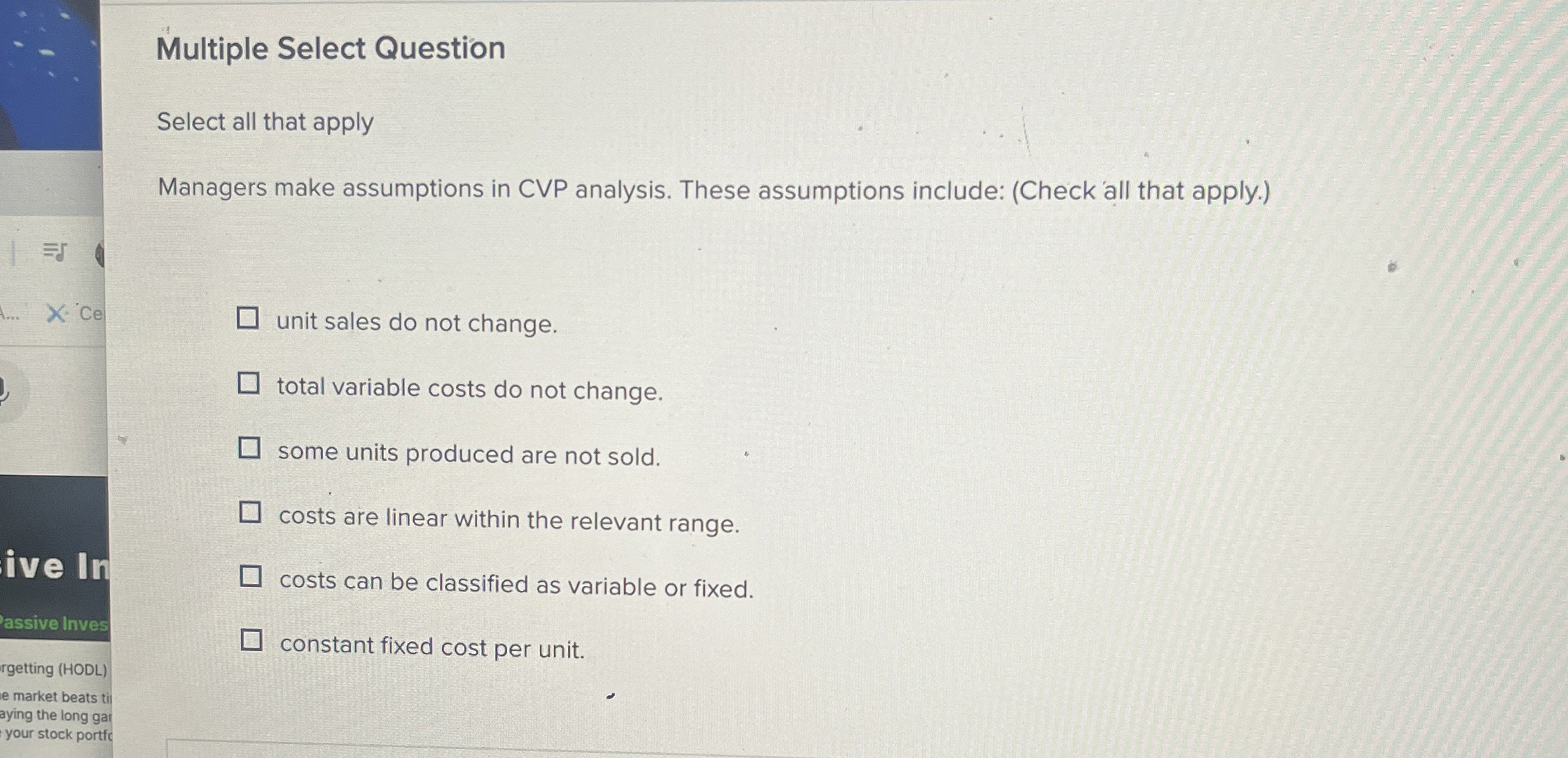  Multiple Select Question Select all that apply Managers make assumptions in