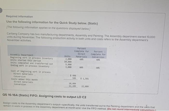  Required information Use the following information for the Quick Study below.