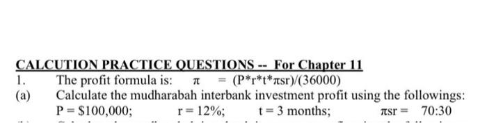  CALCUTION PRACTICE QUESTIONS - For Chapter 11 1. The profit formula