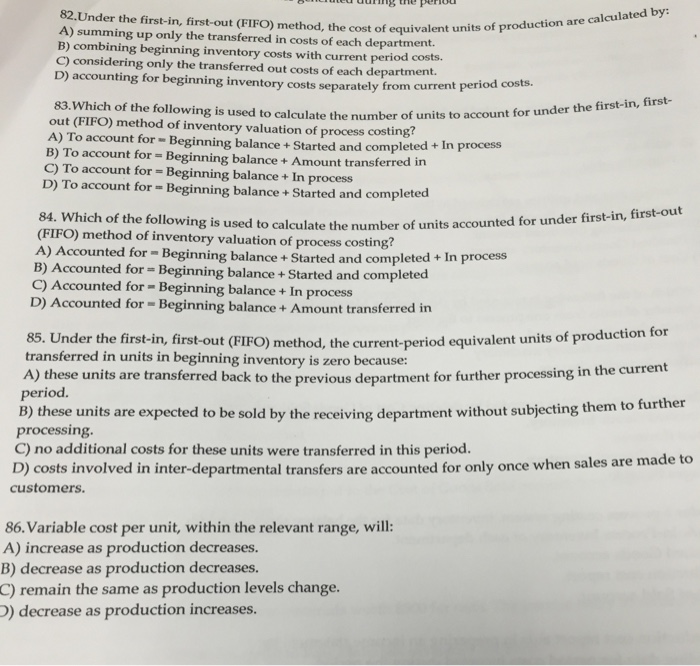  Under the first-in, first-out (FIFO) method, the cost of equivalent units