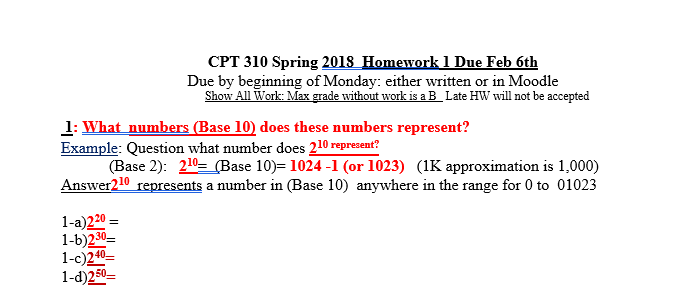 numbers Example question: how many bits does it take to represent the