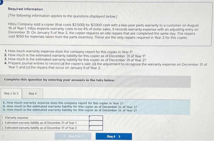  Please Help! i seem to be stuck Required information [The following