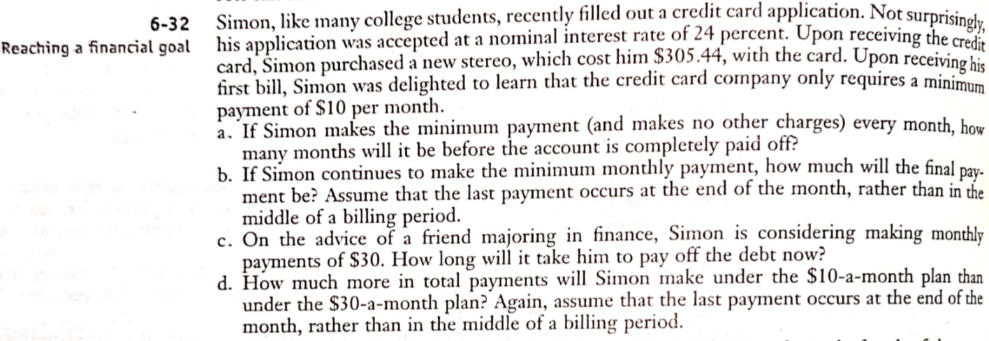 i I NEED ALL STEPS AND ALL CALCULATION 6-32 Simon, like many