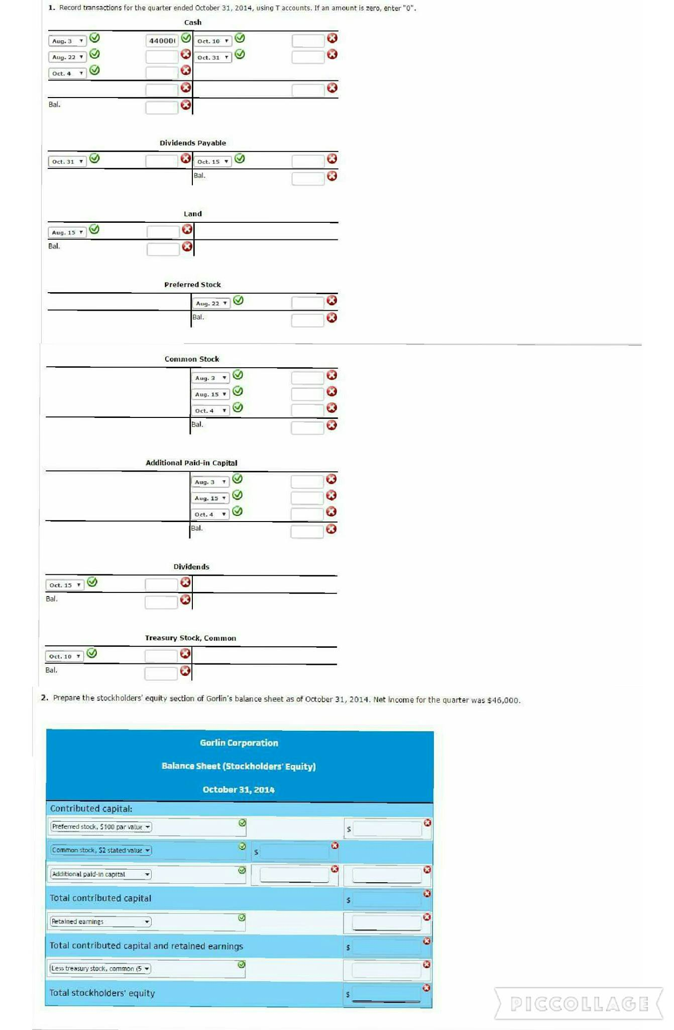 Problem 13-10 Comprehensive Stockholders' Equity Transactions and Financial Ratios Gorlin Corporation was