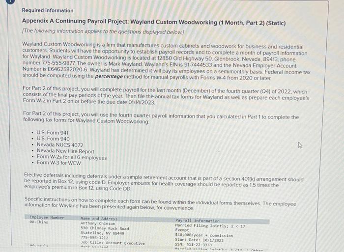  Required information Appendix A Continuing Payroll Project: Wayland Custom Woodworking (1