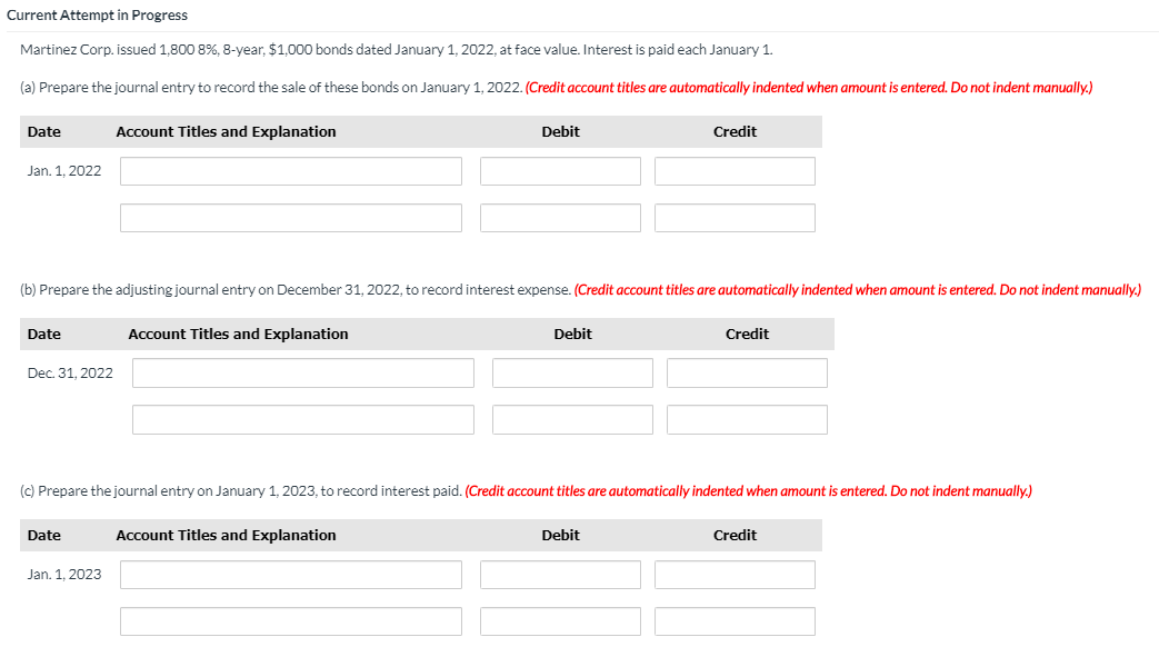 Current Attempt in Progress Martinez Corp. issued 1,800 8%, 8-year $1.000