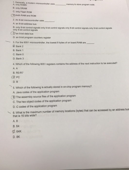  1, Generally, a modern microcontrolier uses memory to store program code.
