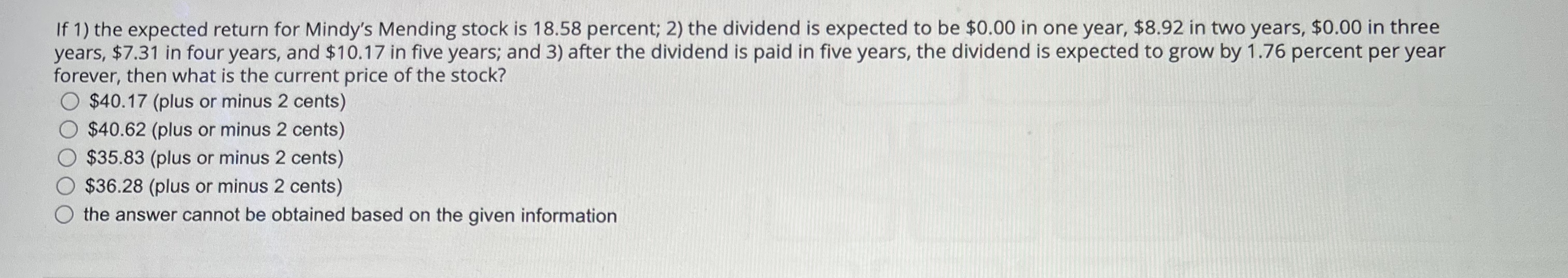  If 1) the expected return for Mindy's Mending stock is 18.58