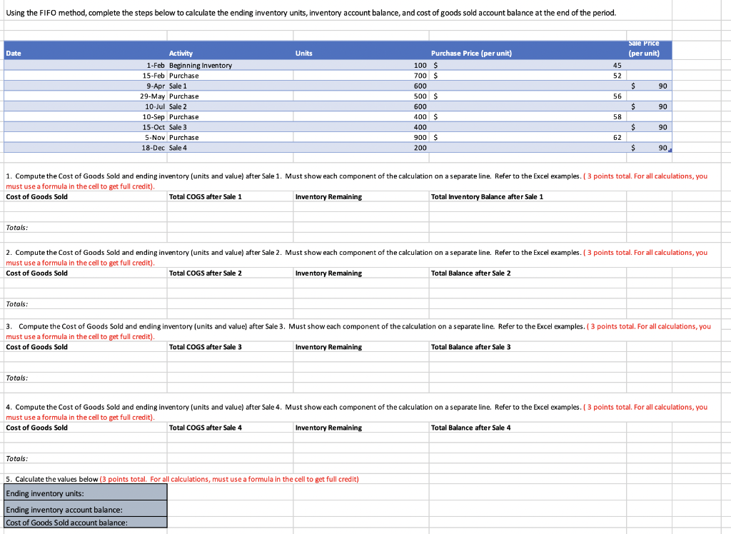 Using the FIFO method, complete the steps below to calculate the