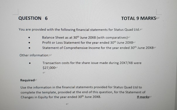 Status Quad Ltd to complete the template, provided at the end of