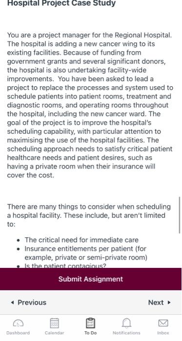  Hospital Project Case Study You are a project manager for the