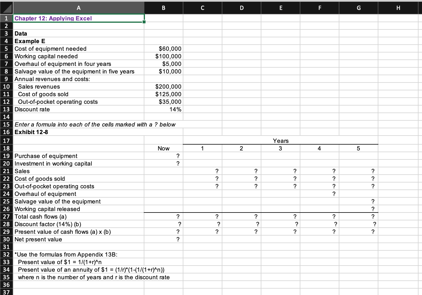be used to create your own worksheet version of Example E and