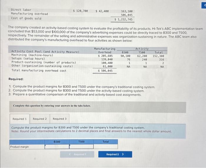 of its products. Hi-Tek's ABC implementati concluded that $53,000 and $100,000 of
