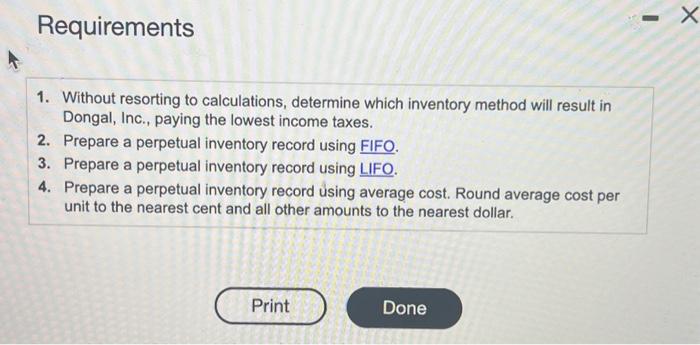 calculations, determine which inventory method will result in Dongal, Inc., paying the