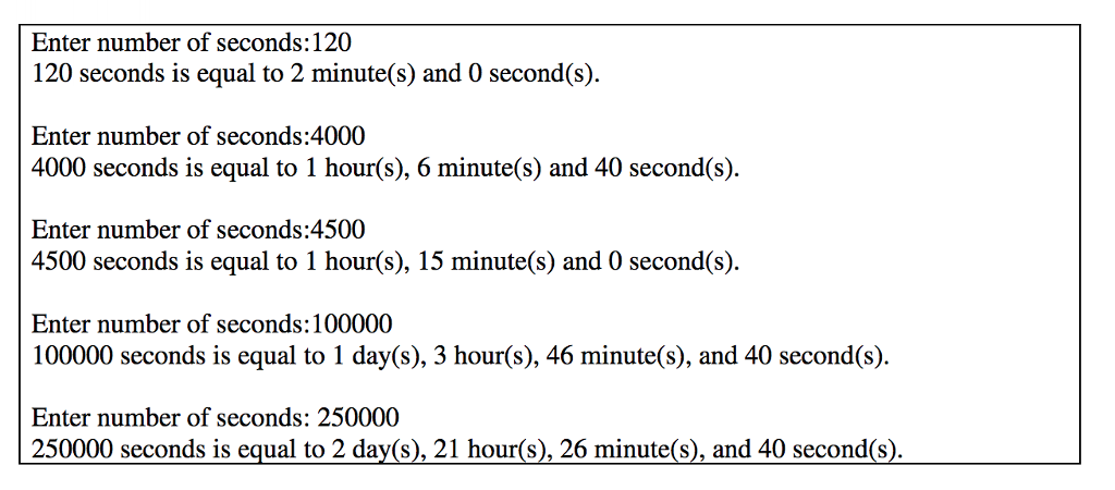 a number of seconds. There are 60 seconds in a minute. If
