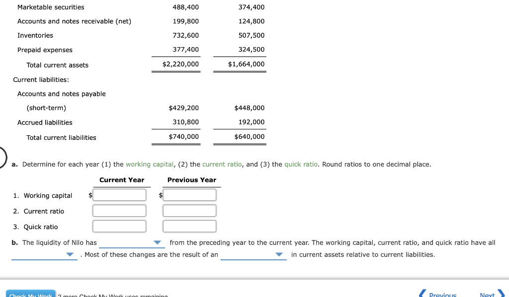 sheet of Nilo Company at the end of two recent fiscal years: