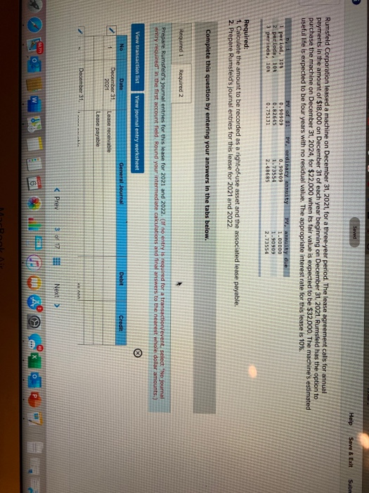  Help Save & Exit Subm Rumsfeld Corporation leased a machine on