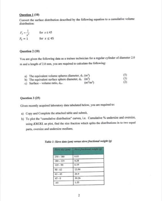  Question 1 (10) Convert the surface distribution described by the following
