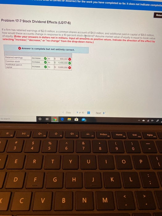  incorrect for the work you have completed so far. It does