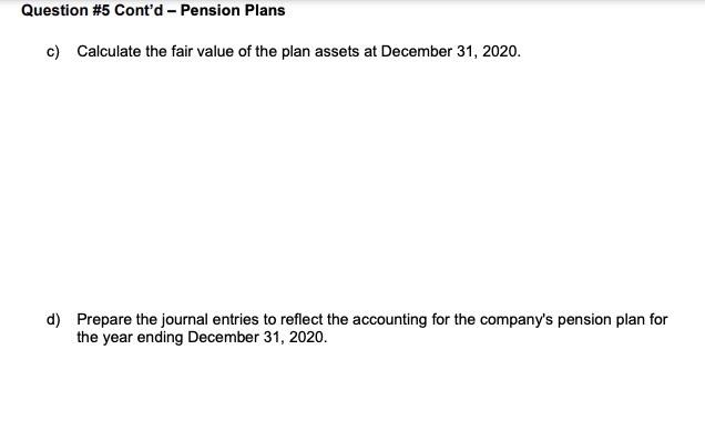 with the following information related to the year 2020. The company is