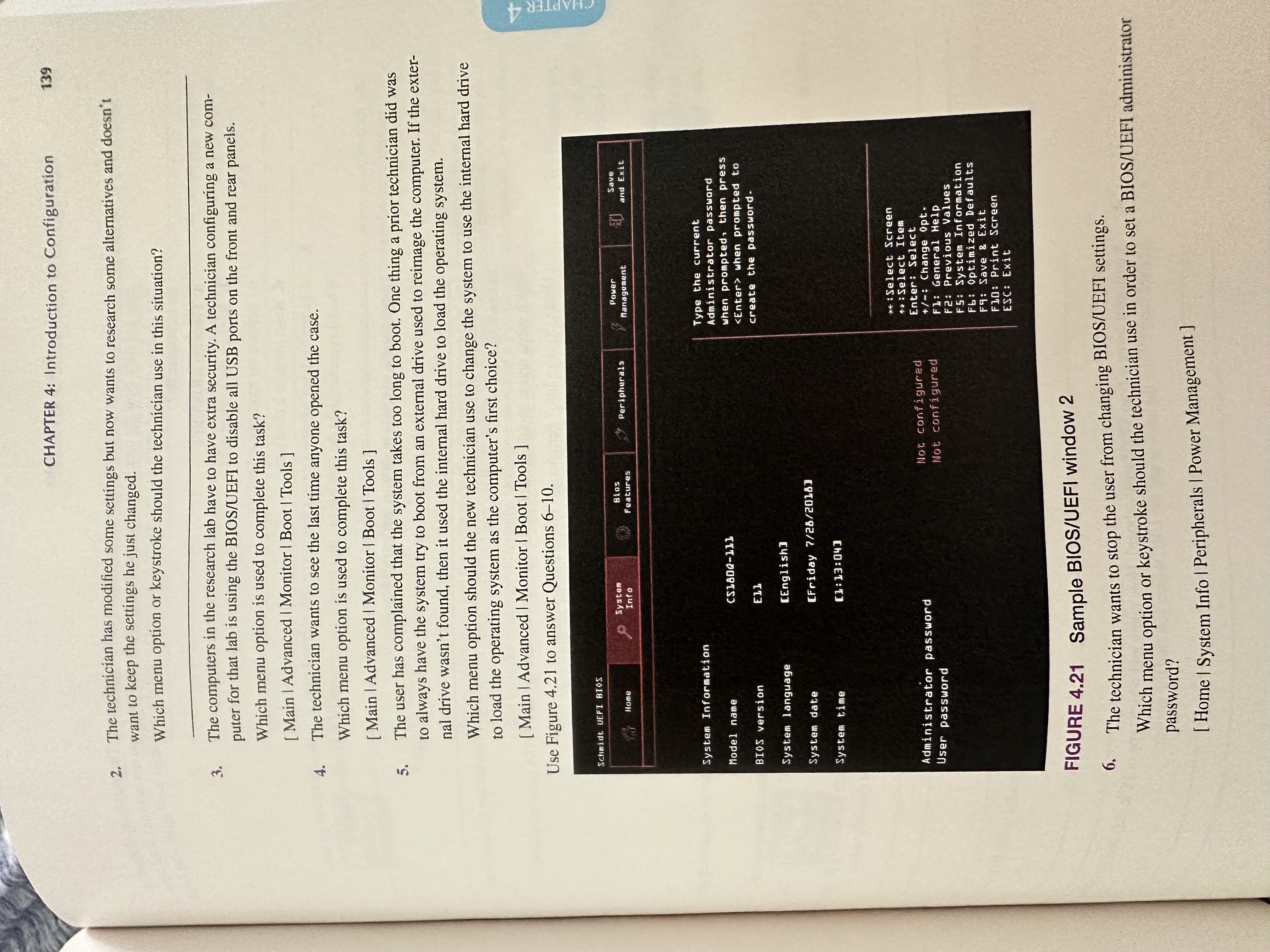  CHAPTER 4: Introduction to Configuration 139 2. The technician has modified