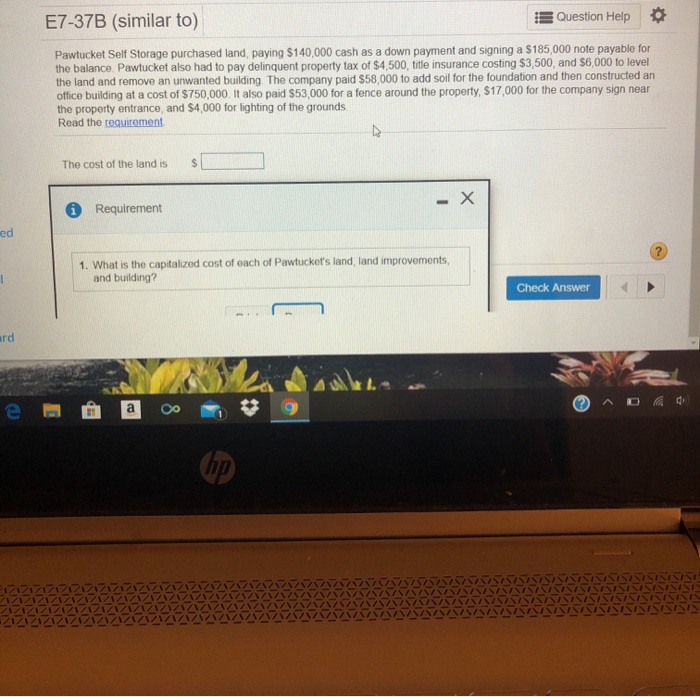 E7-37B (similar to) B Question Help 0 Pawtucket Self Storage purchased