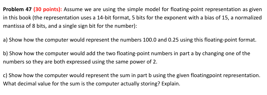  Problem 47(30 points): Assume we are using the simple model for