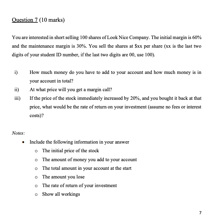 XX = 72 Question 7 (10 marks) You are interested in