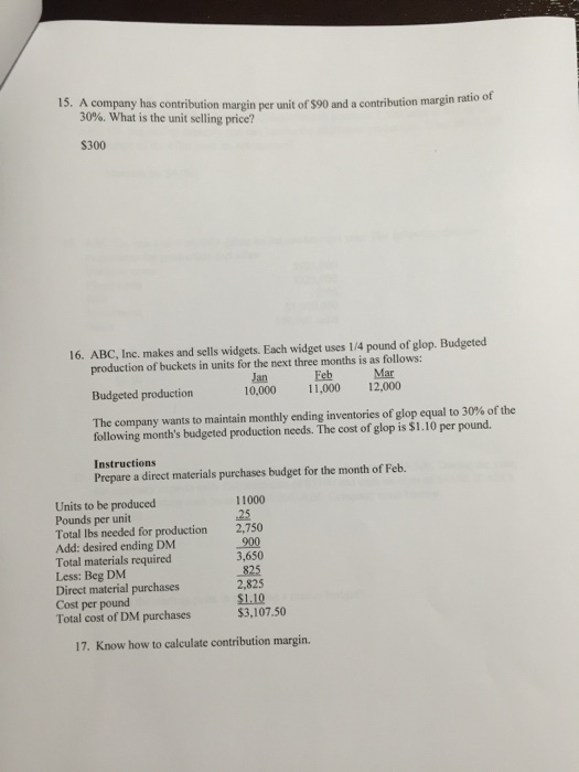  Please answer and show work for question 16 A company has
