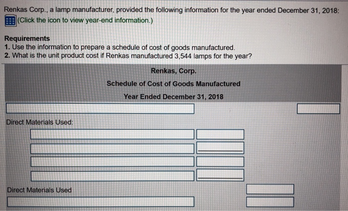 Goods Inventory Beginning Ending $ 53,000 $ 21,000 106,000 63,000 43,000 52,000