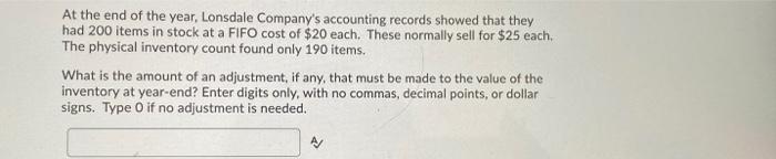 of the inventory at the end of the month is A Enter