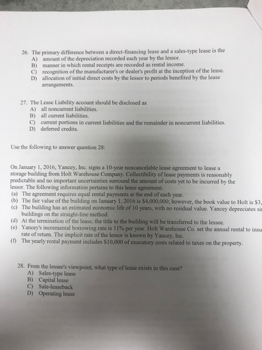  26. The primary difference between a direct-financing lease and a sales-type