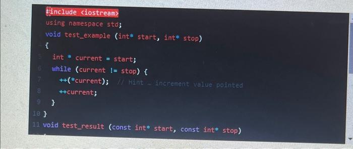  void test_result (const int* start, const int* stop) \{ const int