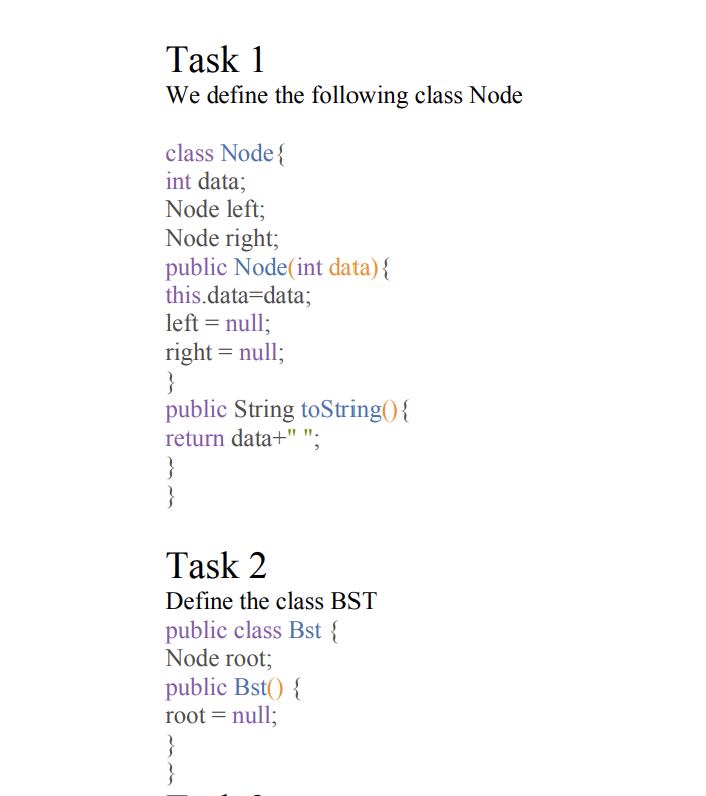  Task 1 We define the following class Node class Node{ int