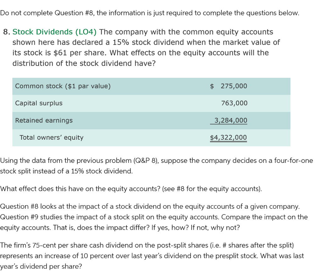 Do not complete Question \#8, the information is just required to