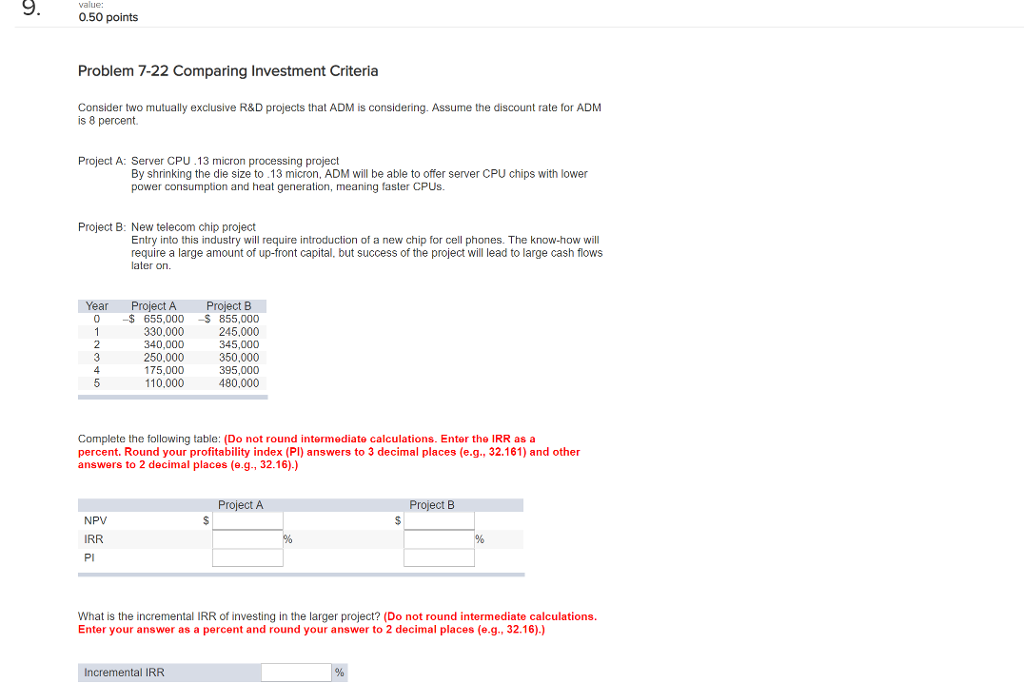 Hello, I need help answering this question below. 9 value: 0.50 points