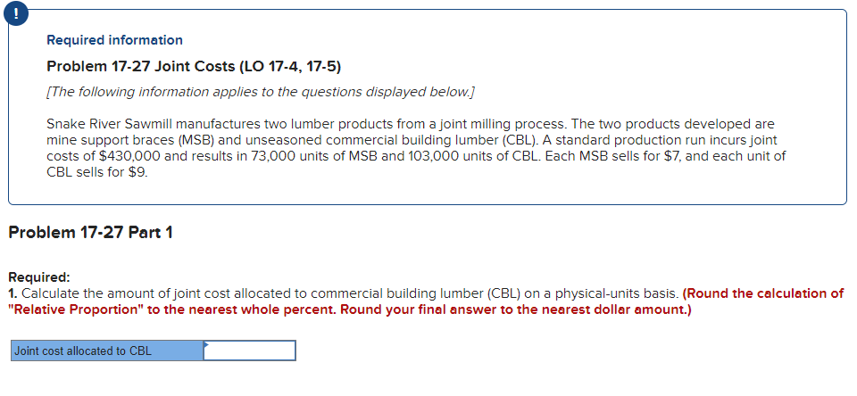 Required information Problem 17-27 Joint Costs (LO 17-4, 17-5) [The following