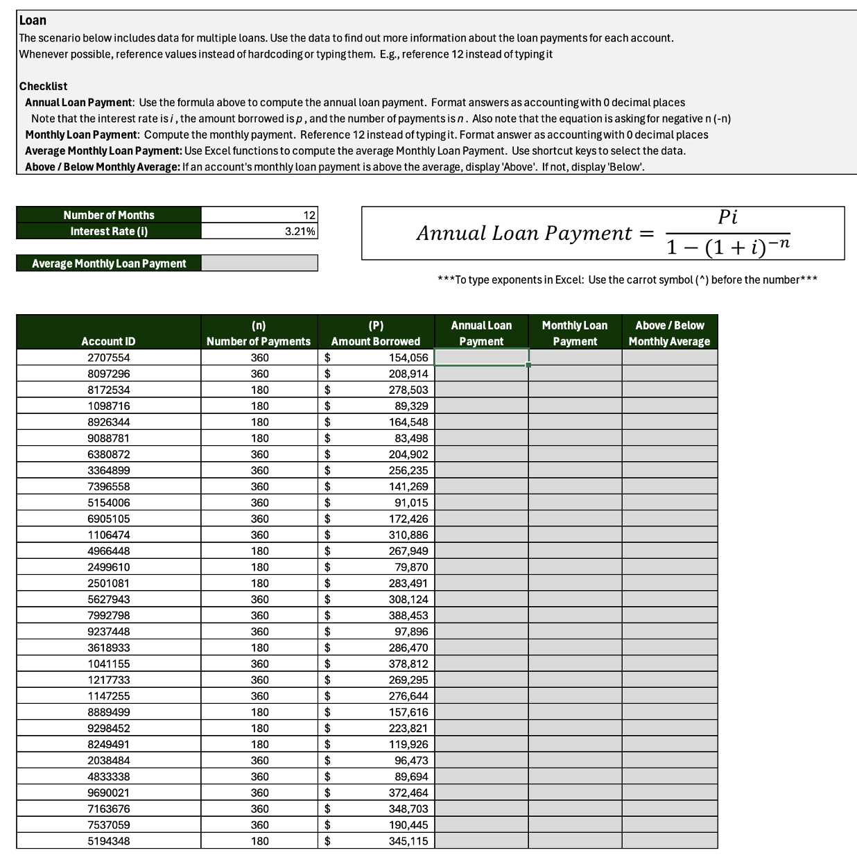  Loan The scenario below includes data for multiple loans. Use the