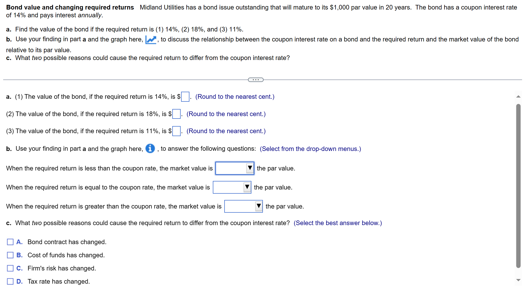  Bond value and changing required returns Midland Utilities has a bond