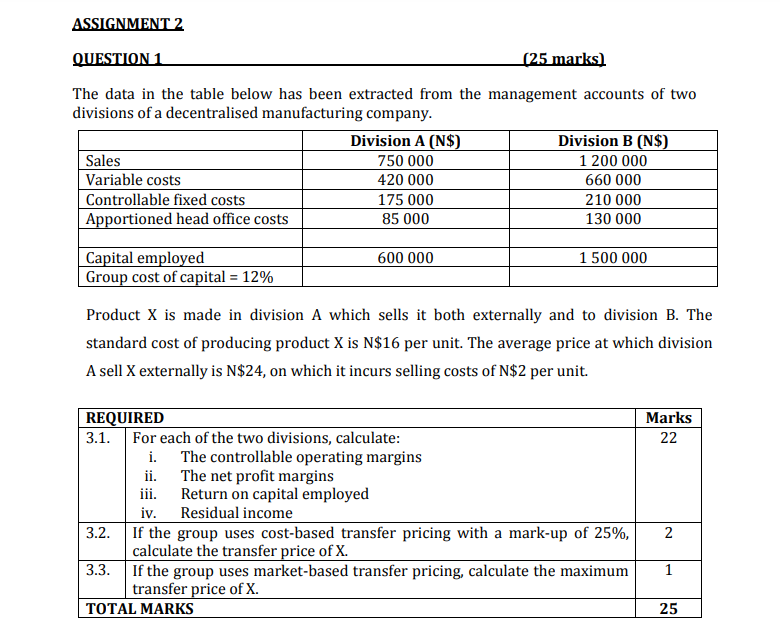 Assignment 2 Question 1 The data in the table below has been