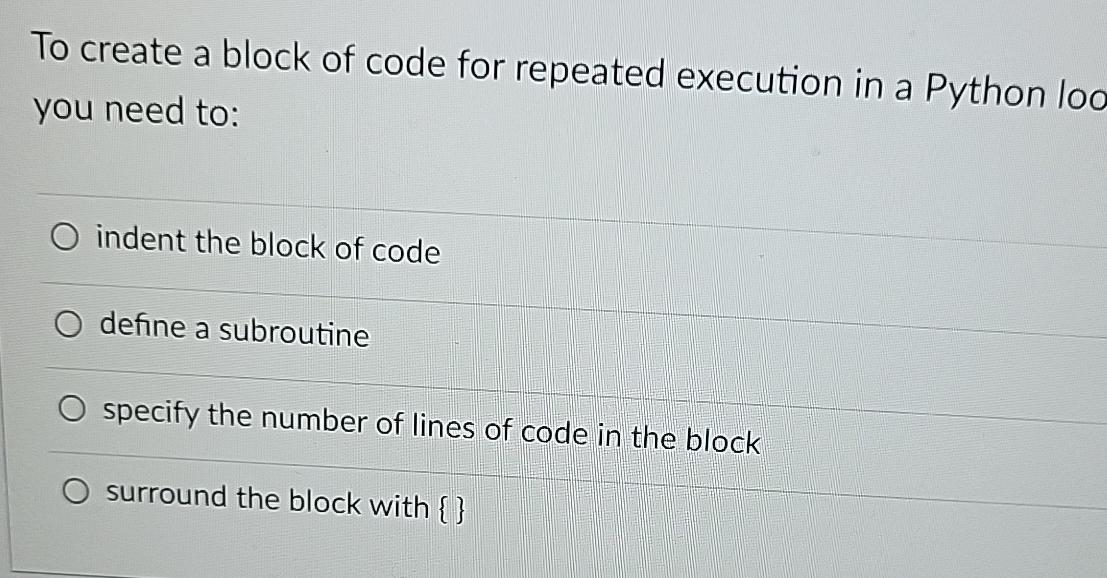  To create a block of code for repeated execution in a