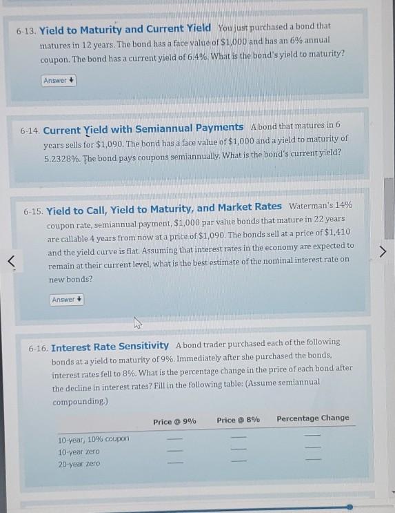 clear writing please 6-13. Yield to Maturity and Current Yield You
