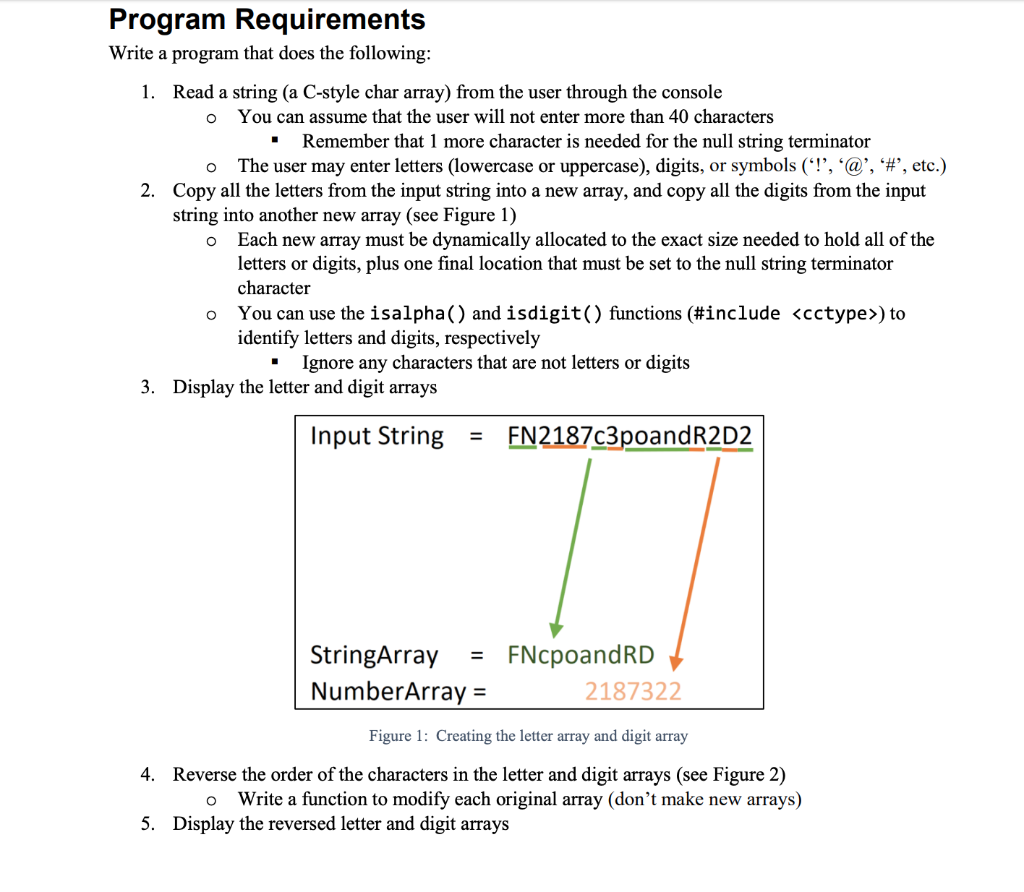 please program in c++ Program Requirements Write a program that does the