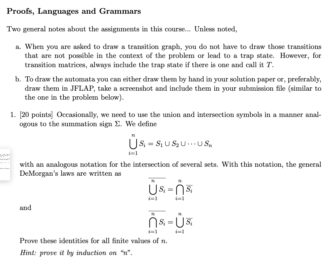  Proofs, Languages and Grammars Two general notes about the assignments in