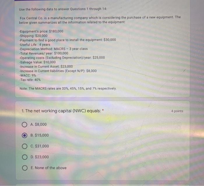  Use the following data to answer Questions 1 through 14: Fox