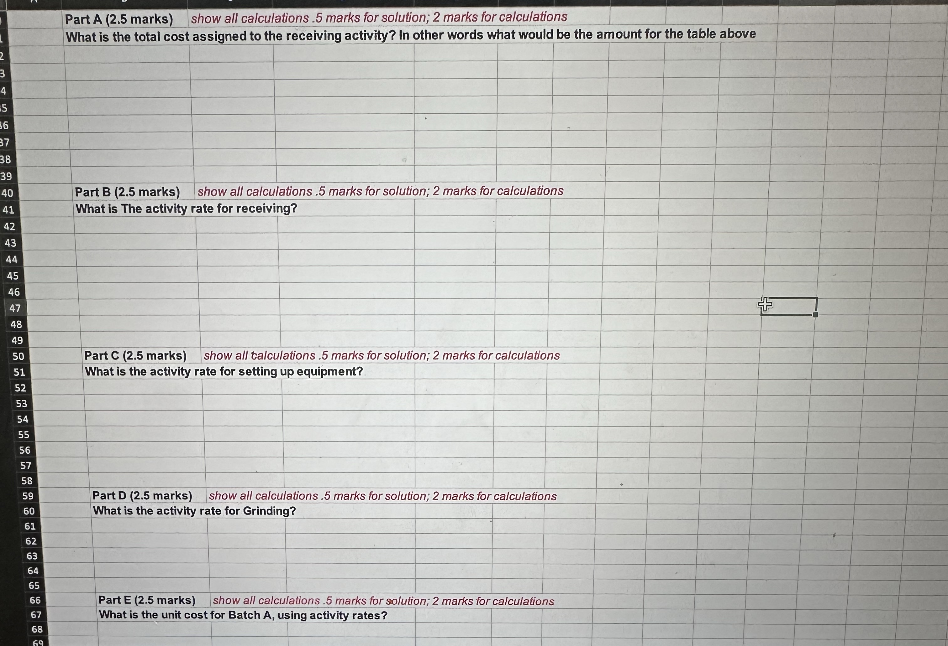  Q Part A (2.5 marks) show all calculations .5 marks for